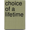 Choice of a Lifetime door Baba Evans