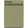 Chord Embellishments door Don Latarski