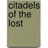 Citadels of the Lost door  Tracy Hickman