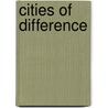 Cities Of Difference by Ruth Fincher