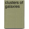 Clusters Of Galaxies by W. Oegerle