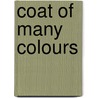 Coat Of Many Colours door Sven Berlin