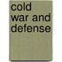 Cold War And Defense
