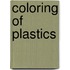 Coloring of Plastics
