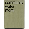 Community Water Mgmt by G.S. Narwani