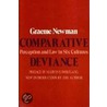 Comparative Deviance door Graeme R. Newman