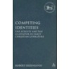Competing Identities door Robert Seesengood