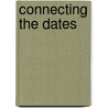 Connecting the Dates by Steven Ettinger
