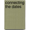 Connecting the Dates by Steven Ettinger