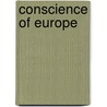 Conscience Of Europe by Jonathan Sharpe