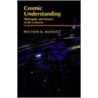 Cosmic Understanding door Milton Karl Munitz