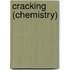 Cracking (Chemistry)
