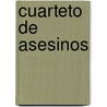 Cuarteto de Asesinos door Herve Jubert