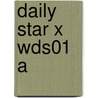 Daily Star X Wds01 A by Daily Star