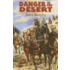 Danger in the Desert