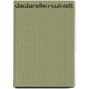 Dardanellen-Quintett by Karin Gillessen