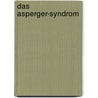 Das Asperger-Syndrom door Martina Dude