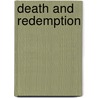 Death And Redemption door Steven Barnes