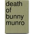 Death Of Bunny Munro