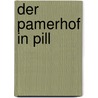 Der Pamerhof In Pill door Veit Pamer