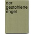 Der gestohlene Engel