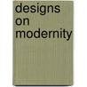 Designs On Modernity door Tag Gronberg