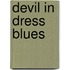 Devil in Dress Blues