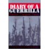 Diary of a Guerrilla