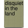 Disquiet In The Land door Fred Kniss
