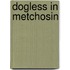 Dogless in Metchosin