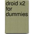 Droid X2 For Dummies