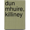 Dun Mhuire, Killiney by B. Millet