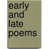 Early And Late Poems by Alice And Phoebe Cary