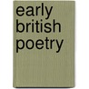 Early British Poetry door Paula Johanson