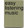 Easy Listening Music door Source Wikipedia