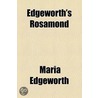Edgeworth's Rosamond door Maria Edgeworth