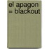 El Apagon = Blackout