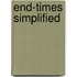 End-Times Simplified