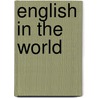 English In The World by Philip Seargeant