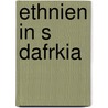Ethnien In S Dafrkia door Claudia Gunkel