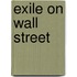 Exile On Wall Street