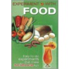Experiment With Food by Neena Chowdhary