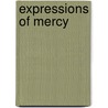 Expressions of Mercy door Helen Gregory