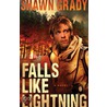 Falls Like Lightning door Shawn Grady