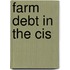 Farm Debt In The Cis