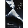 Fifty Shades Of Grey door E L James