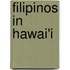 Filipinos in Hawai'i