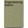 Fingerweaving Basics door Gerald L. Findley