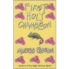 First Holy Chameleon door Maggie Gibson
