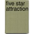 Five Star Attraction